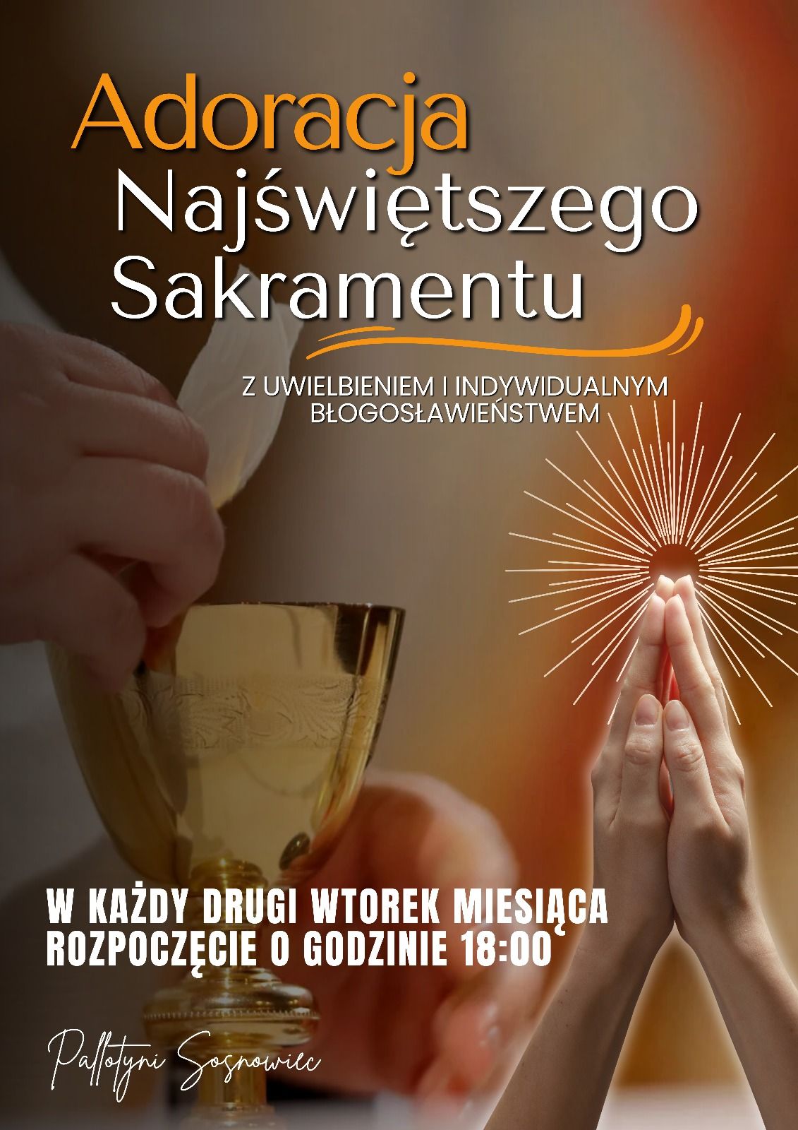 Uwielbieniowe Czuwanie przed Najświętszym Sakramentem
