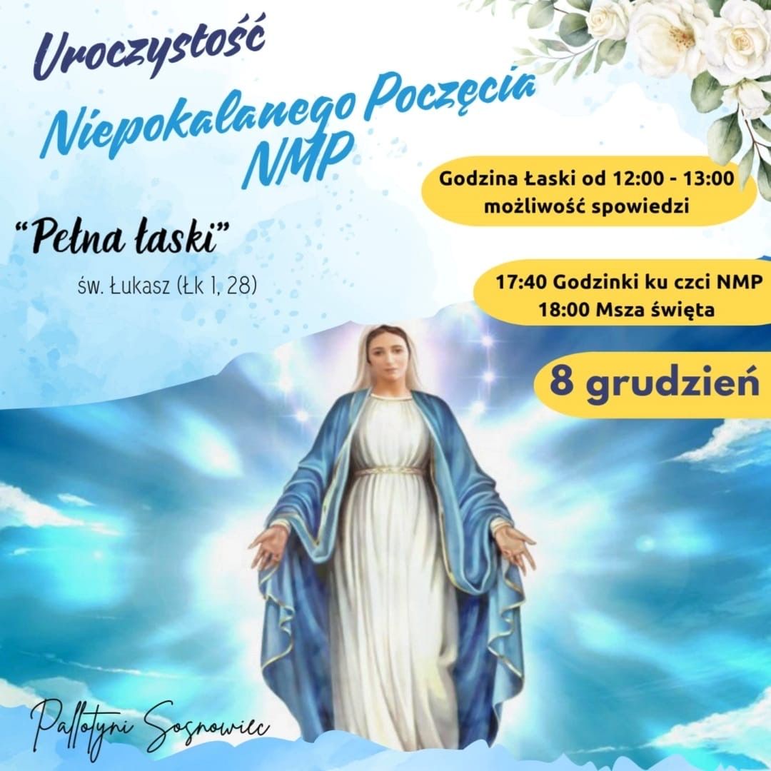 Uroczystość Niepokalanego Poczęcia NMP - Godzina Łaski