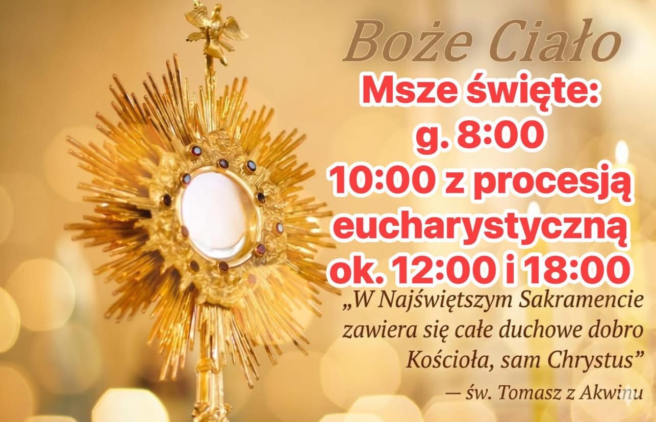 Uroczystość Najświętszego Ciała i Krwi Pańskiej.